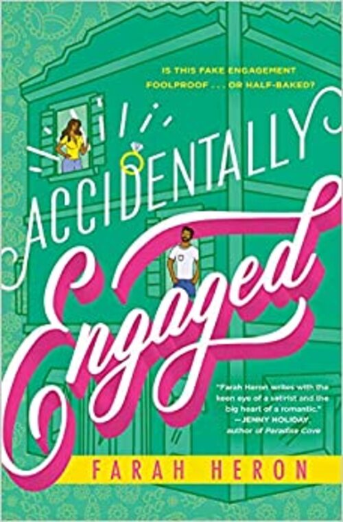 Accidentally Engaged by Farah Heron
