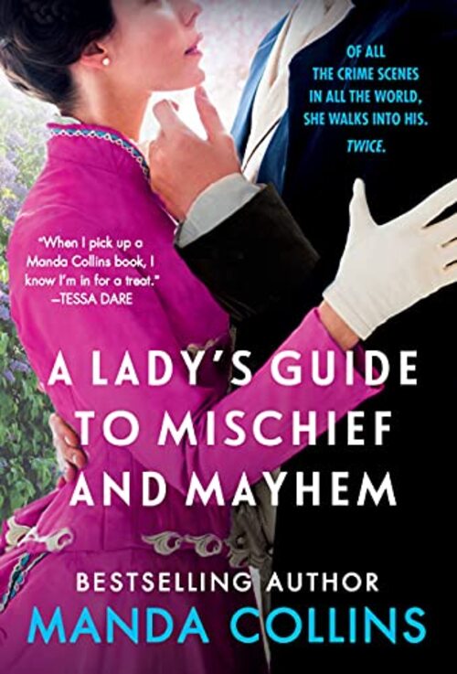 A Lady's Guide to Mischief and Mayhem by Manda Collins