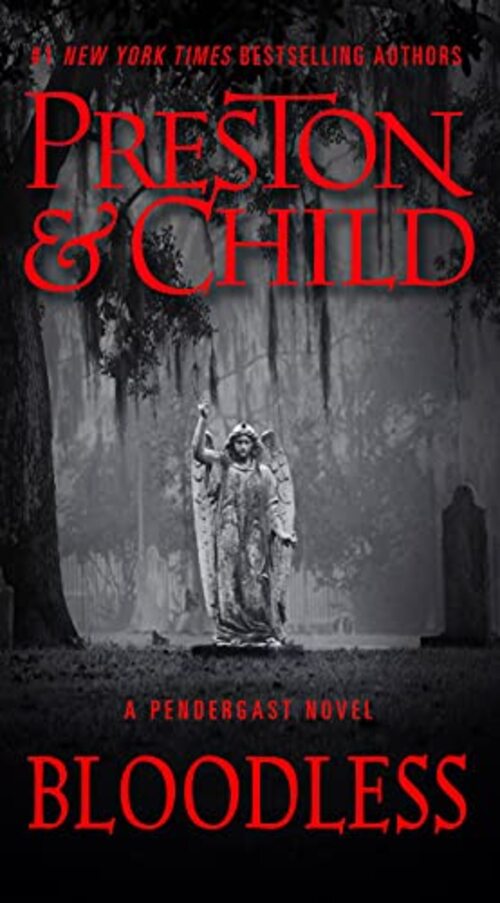 Bloodless by Douglas Preston