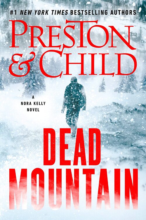 Dead Mountain by Lincoln Child