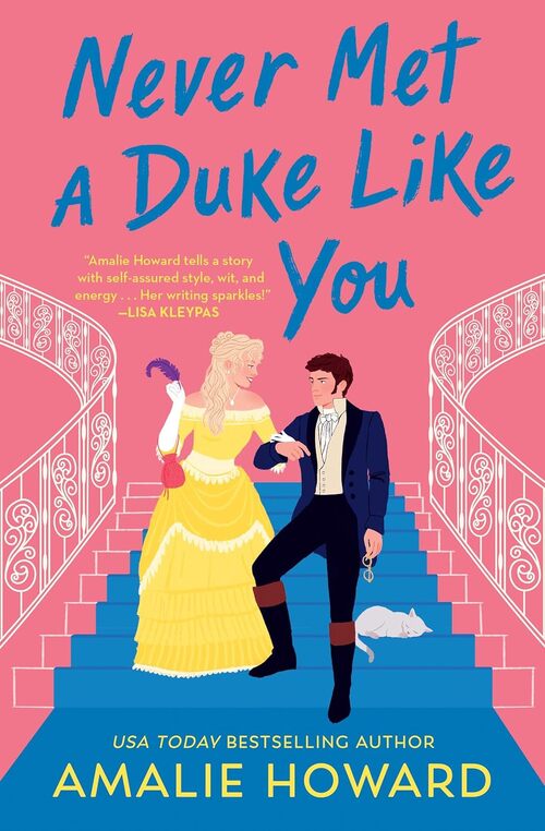 Never Met a Duke Like You by Amalie Howard