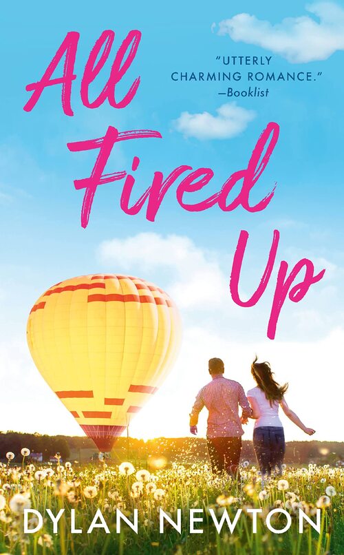 All Fired Up by Dylan Newton