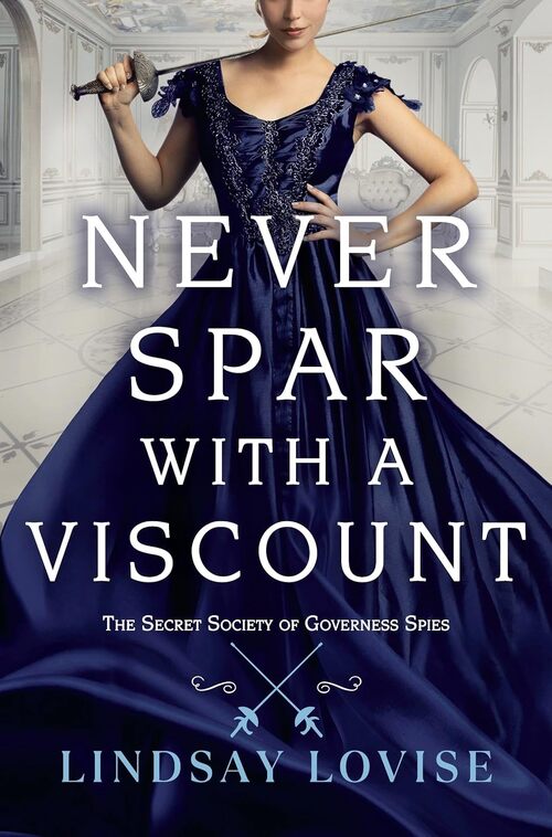 Never Spar with a Viscount by Lindsay Lovise