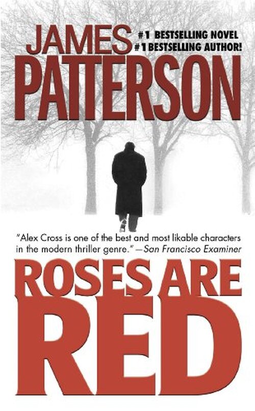Roses Are Red by James Patterson