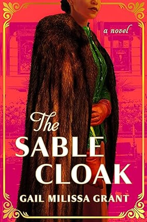 The Sable Cloak by Gail Milissa Grant