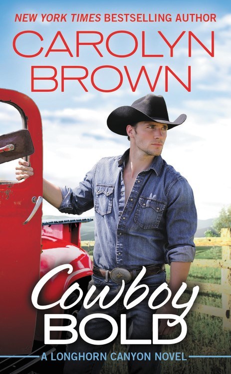 Cowboy Bold by Carolyn Brown
