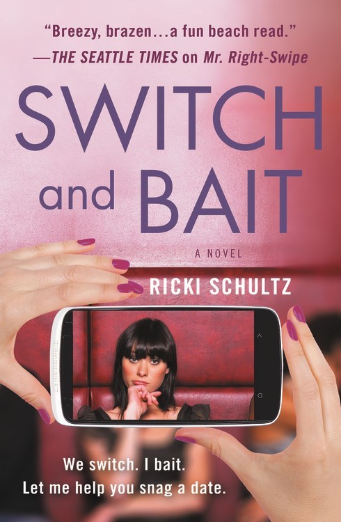 Switch and Bait by Ricki Schultz