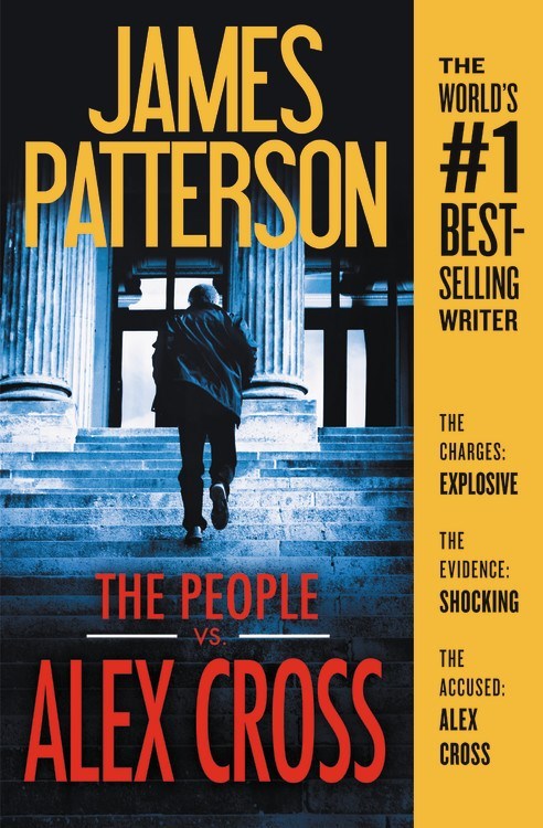 The People vs. Alex Cross by James Patterson