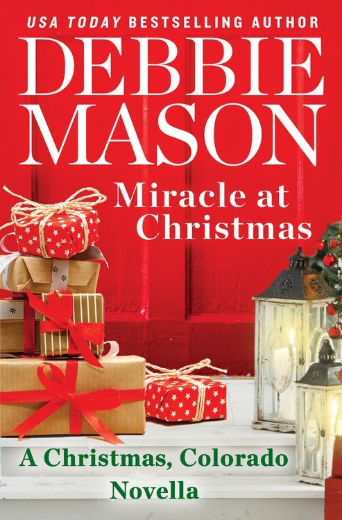 Miracle At Christmas by Debbie Mason