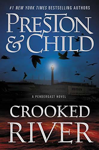 Crooked River by Douglas Preston