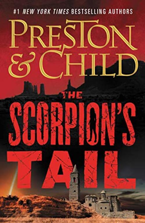 The Scorpion's Tail by Douglas Preston