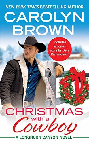 Christmas with a Cowboy by Carolyn Brown