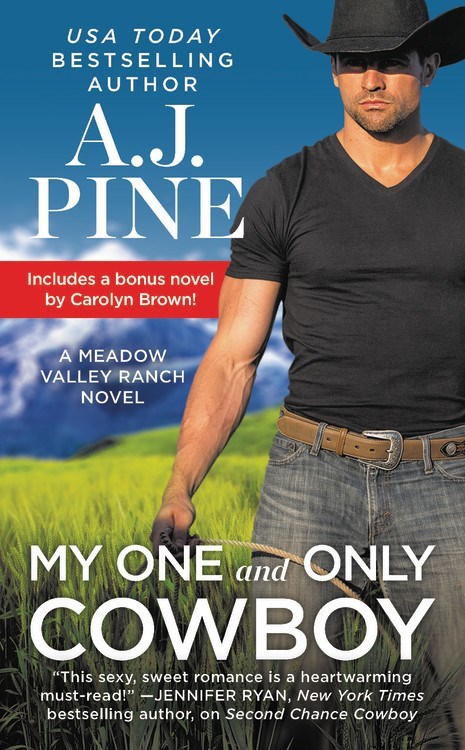 My One and Only Cowboy by A.J. Pine