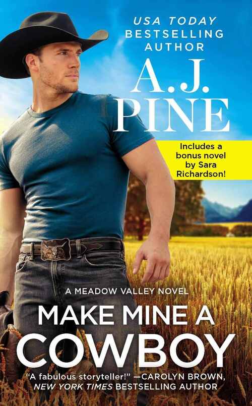 Make Mine a Cowboy by A.J. Pine