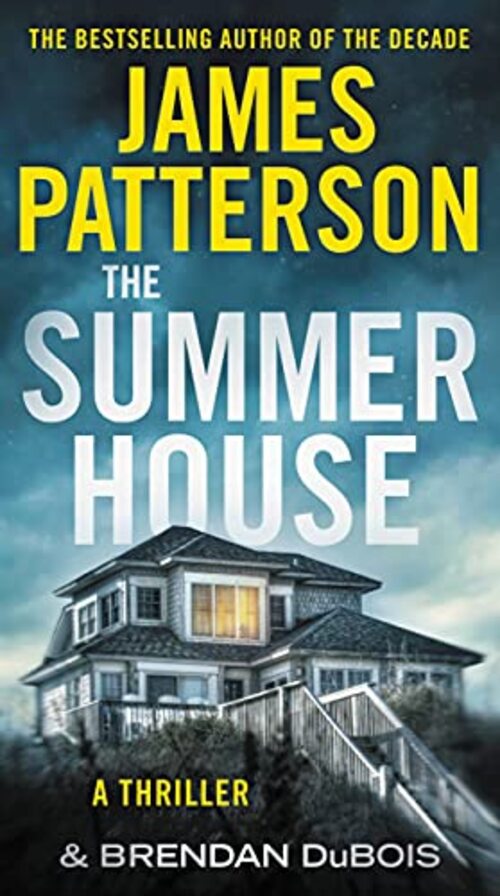 The Summer House by James Patterson