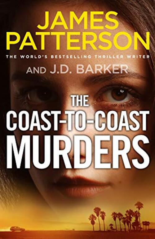 The Coast-to-Coast Murders by James Patterson