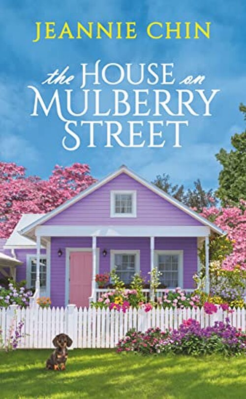 The House On Mulberry Street by Jeannie Chin