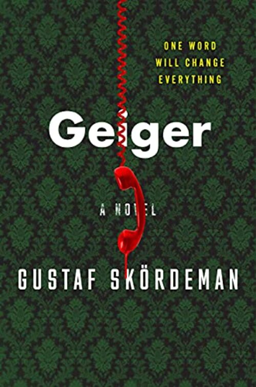 Geiger by Gustaf Skordeman