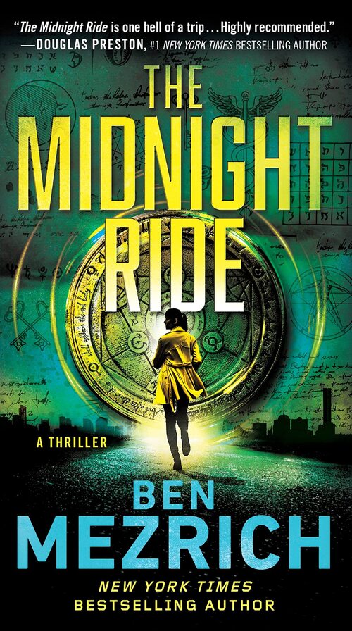 The Midnight Ride by Ben Mezrich