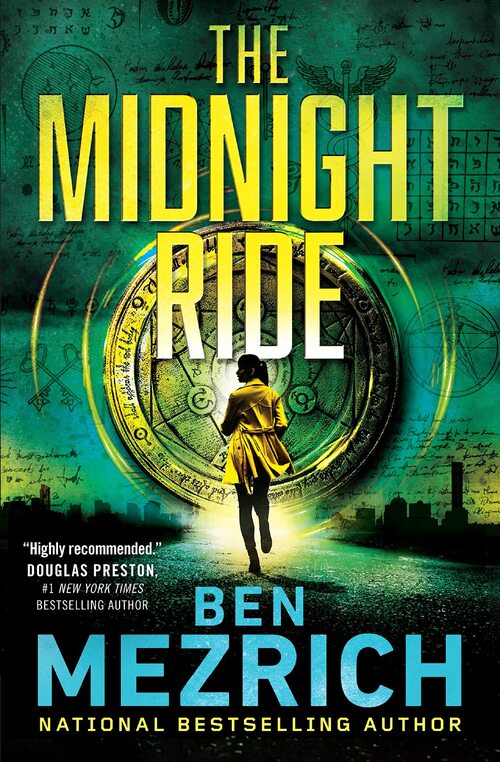 The Midnight Ride by Ben Mezrich