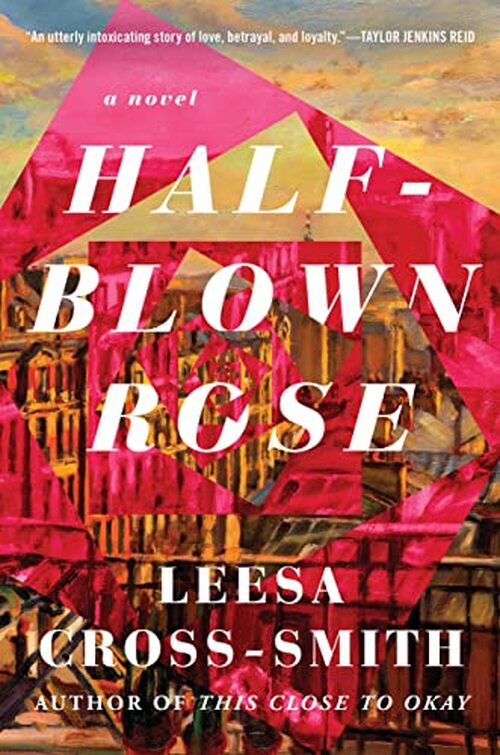 Half-Blown Rose by Leesa Cross-Smith