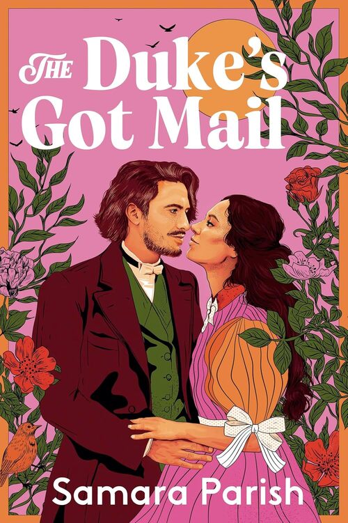 The Duke's Got Mail by Samara Parish
