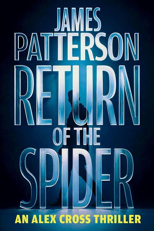 Return of the Spider by James Patterson