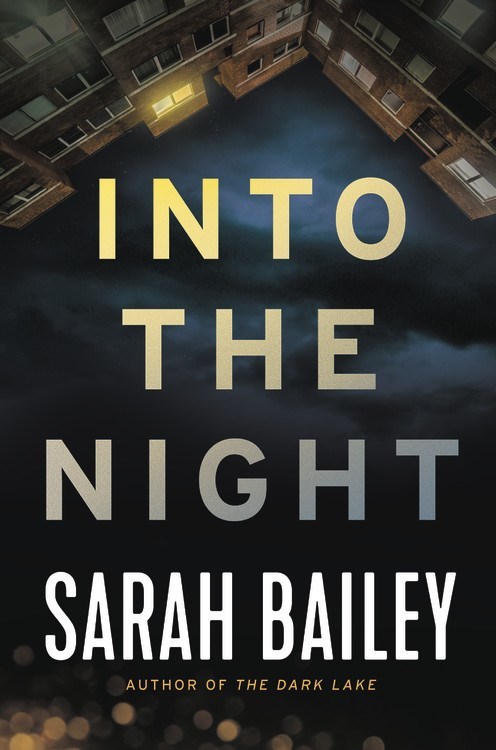 Into the Night by Sarah Bailey