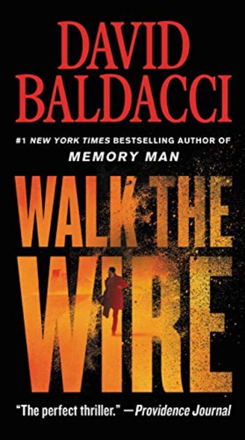 Walk the Wire by David Baldacci