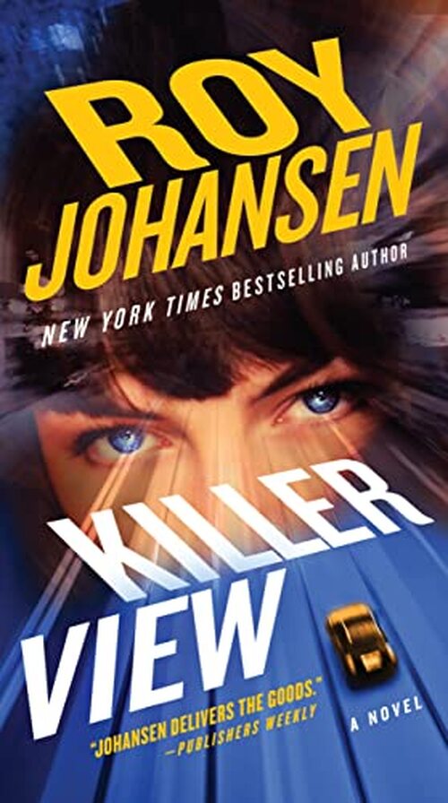 Killer View by Roy Johansen