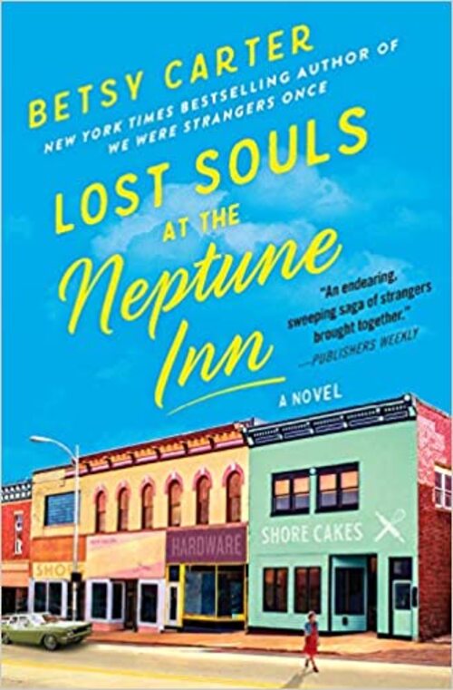 Lost Souls at the Neptune Inn by Betsy Carter