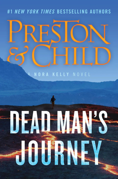 Dead Man's Journey by Douglas Preston