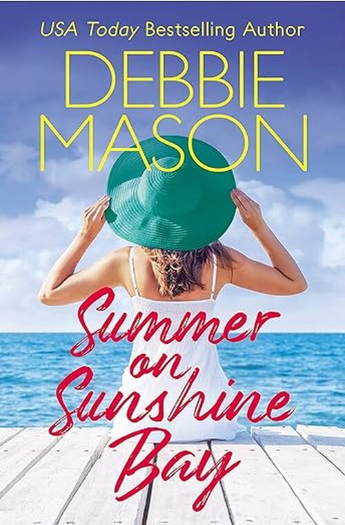 Summer on Sunshine Bay by Debbie Mason