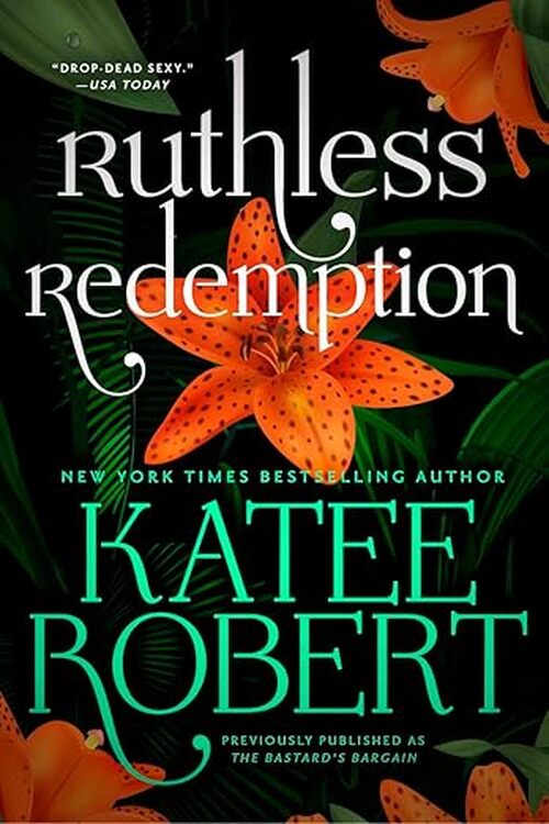Ruthless Redemption by Katee Robert