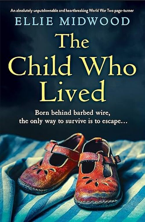 The Child Who Lived by Ellie Midwood