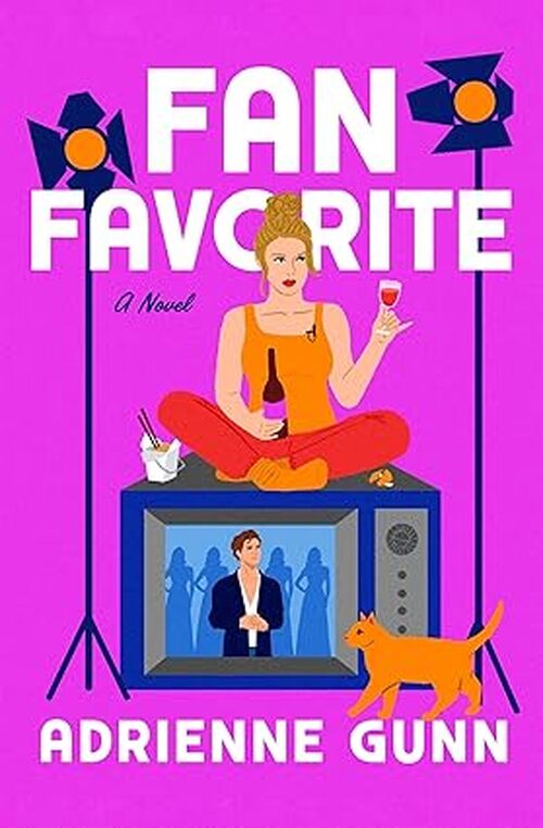 Fan Favorite by Adrienne Gunn