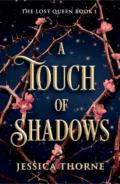 A Touch of Shadows by Jessica Thorne