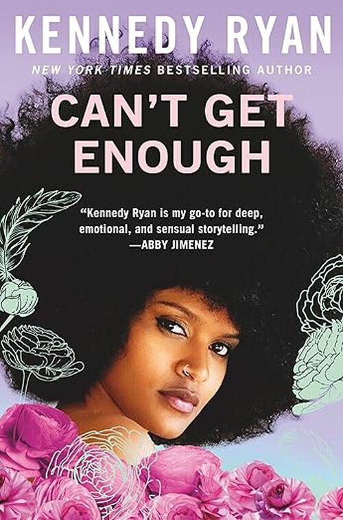 Can't Get Enough by Kennedy Ryan