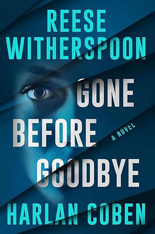 Gone Before Goodbye by Harlan Coben