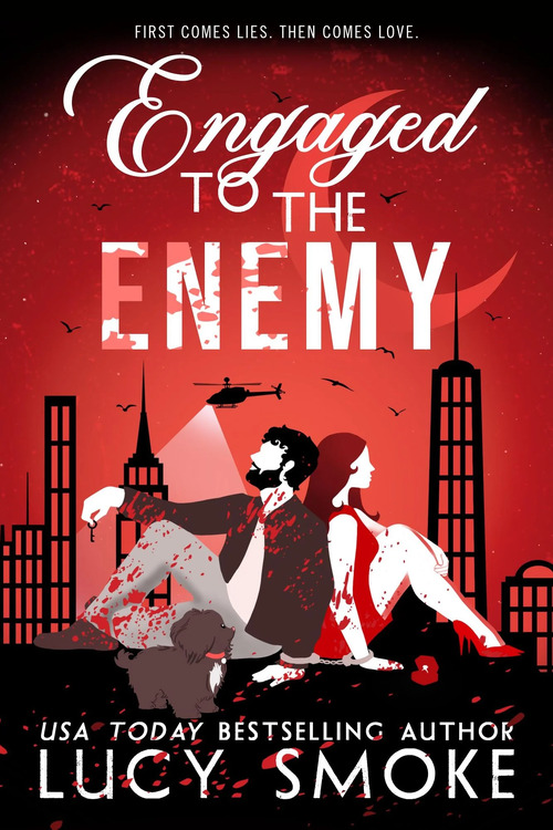 Engaged to the Enemy by Lucy Smoke