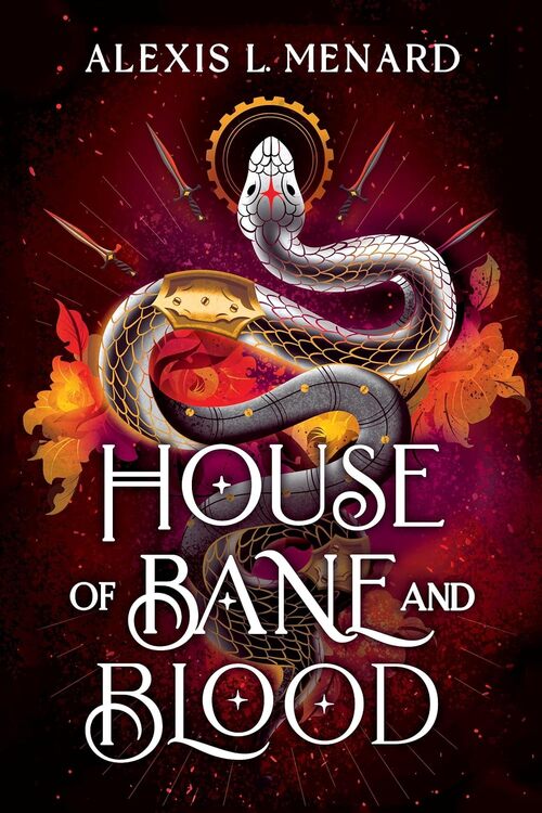 House of Bane and Blood by Alexis L. Menard
