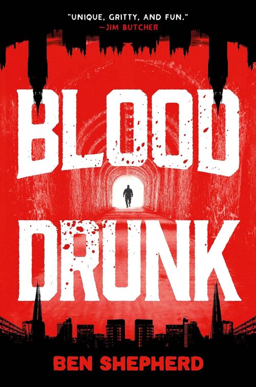 Blood Drunk by Ben Shepherd