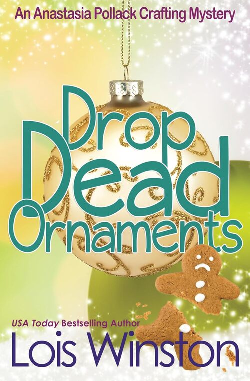 Drop Dead Ornaments by Lois Winston