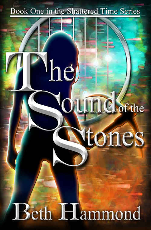 The Sound Of The Stones by Beth Hammond