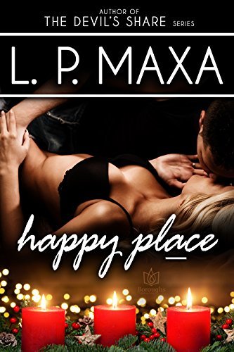 Happy Place by L.P. Maxa
