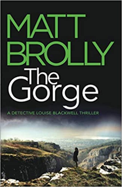The Gorge by Matt Brolly