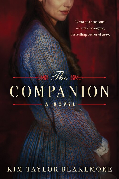 The Companion by Kim Taylor Blakemore