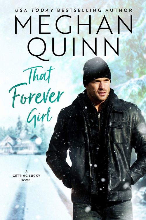 That Forever Girl by Meghan Quinn