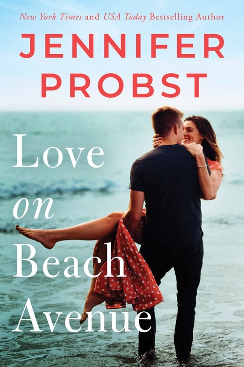 Love on Beach Avenue by Jennifer Probst