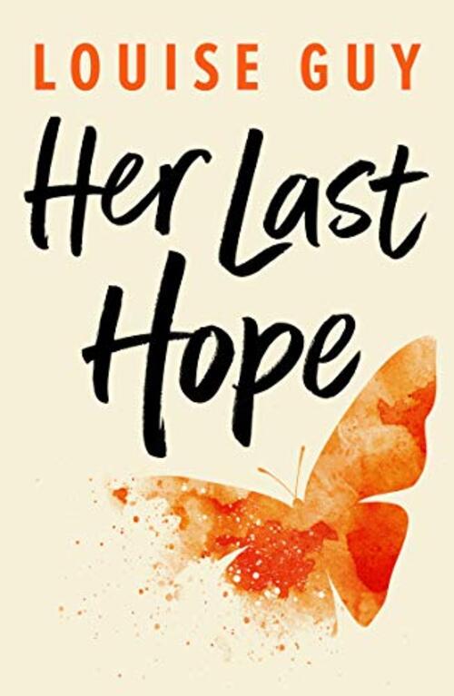 Her Last Hope by Louise Guy